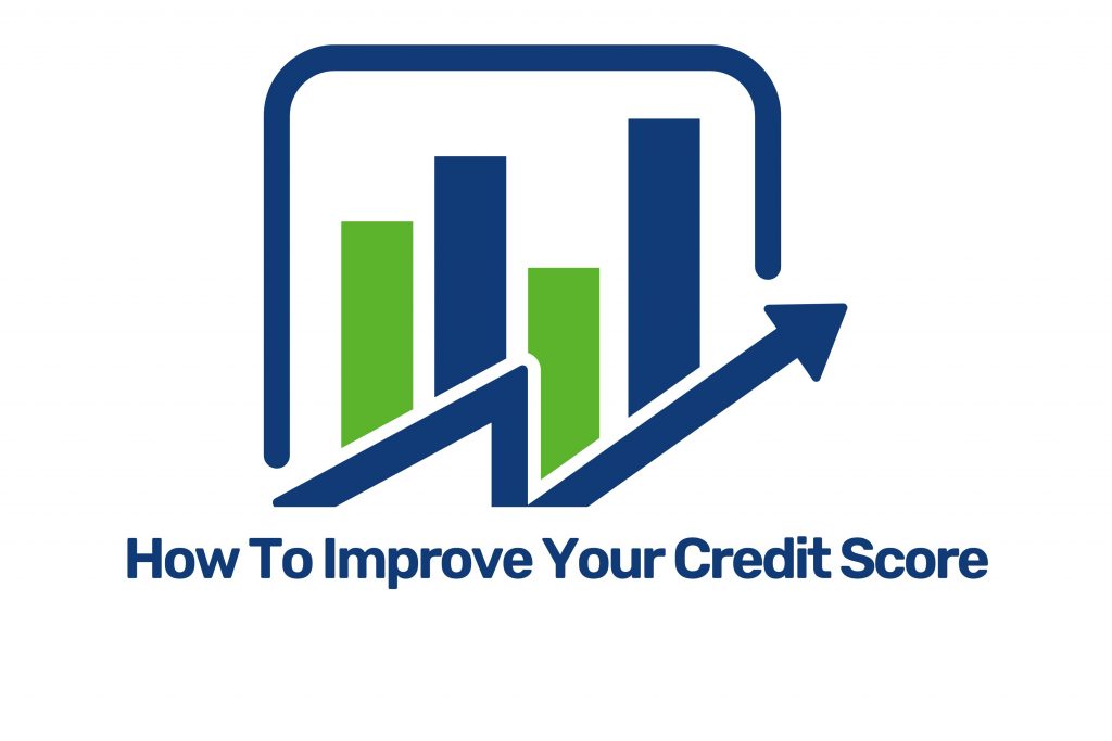 How To Improve Your Credit Score