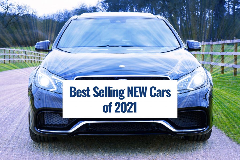 Best Selling New Cars 2021