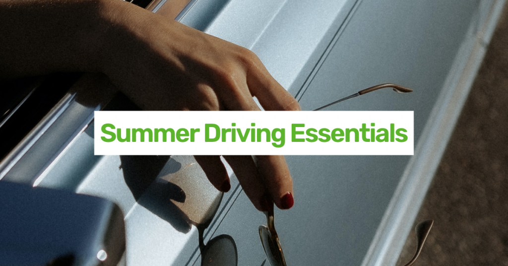 Summer Driving Essentials