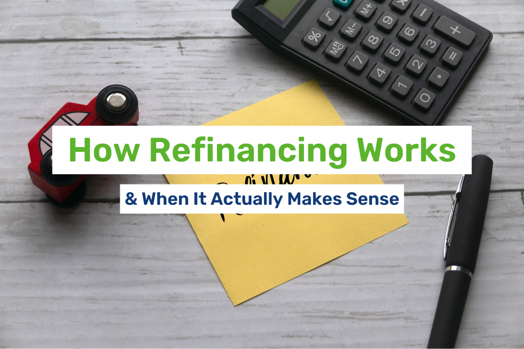 How refinancing works blog post feature image