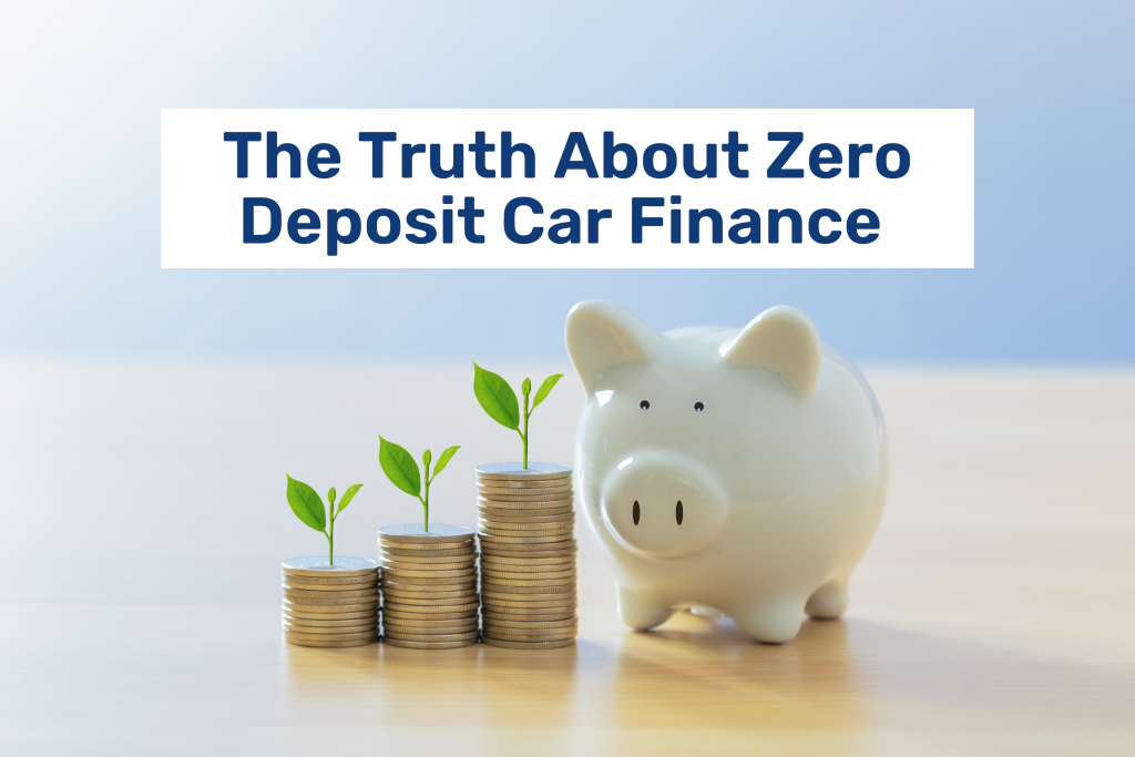 The truth about zero deposit car finance blog post feature image